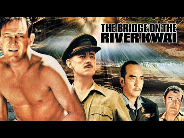 The Bridge on the River Kwai 1957 Movie | Jack Hawkins | Geoffrey Horne | Facts & Reviews