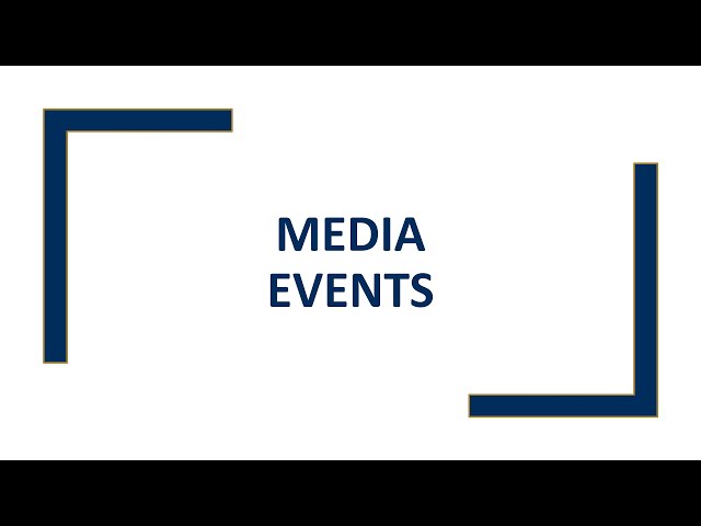 Media Events