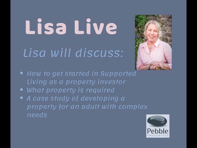 Lisa talks Supported Living - Lisa Live 6