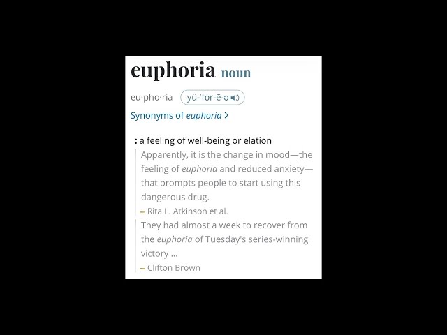 euphoria