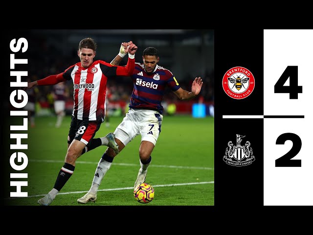 Brentford 4 Newcastle United 2 | Premier League Highlights