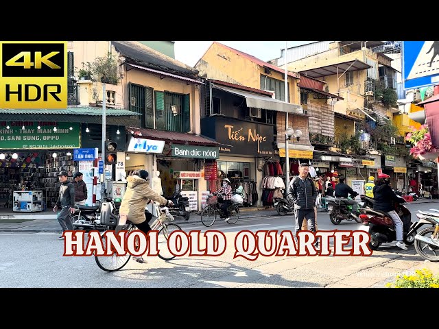 4K HDR | Walking Tour - Hanoi Old Quarter | Vietnam 2024