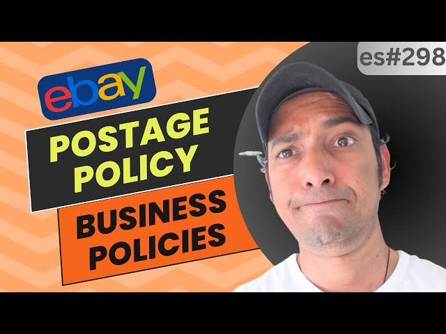 eBay Business Policies: Creating Your Postage Policy Made Easy-es298