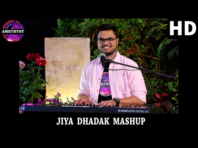 Jiya Dhadak Mashup || Cover | Vibhor Grover || AMETHYST