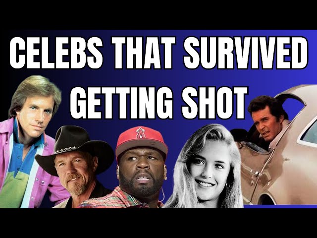 15 Celebrities Who Were Shot & Survived