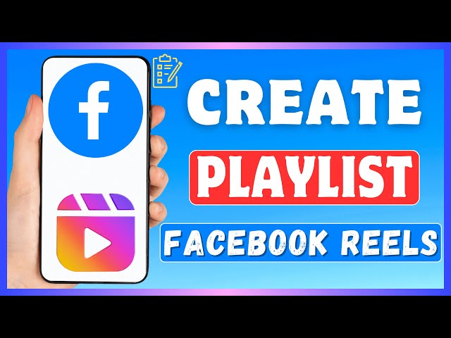 How To Make Playlist For Reels On Facebook | Create Facebook Reels Video Playlists