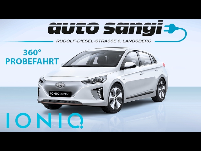 Hyundai Ioniq Elektro 360° Probefahrt - Ioniq Electric Test drive