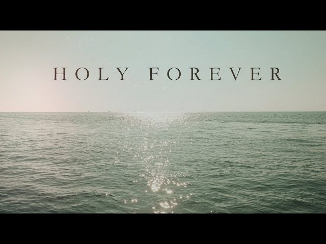 Holy Forever [Christian Instrumental Piano Music]