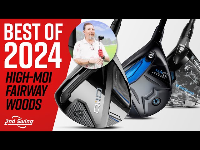 BEST FAIRWAY WOODS of 2024 | HIGH-MOI FAIRWAY WOODS COMPARISON