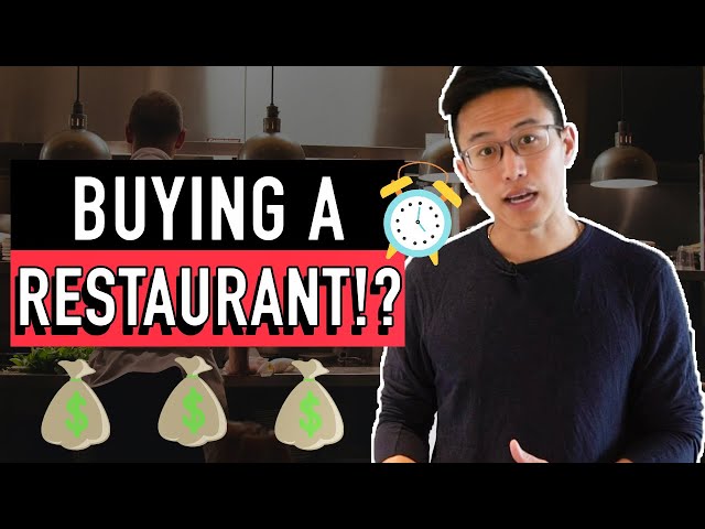 9 Pros & Cons of Buying A Restaurant Business [BUY TIME] | Open A Restaurant 2022