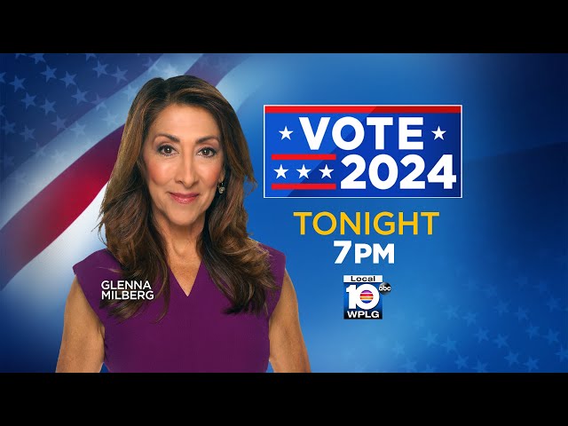 Local 10 Special: Vote 2024