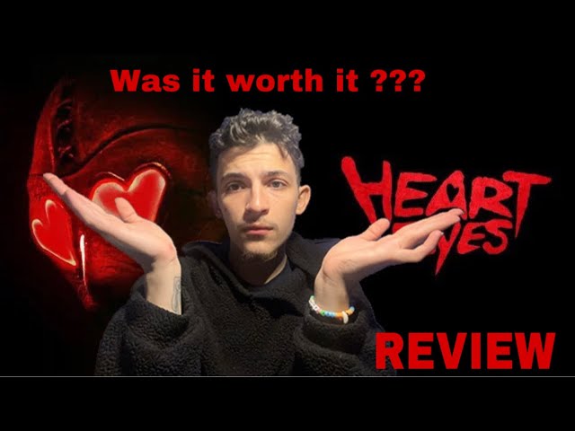 ￼WAS IT WORTH IT? ( Heart eyes movie review )