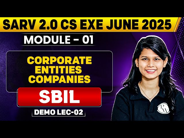 Corporate Entities – Companies | SBIL | Sarv 2.0 CS Exe June 2025