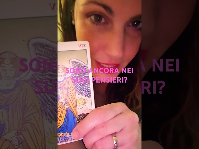 SONO ANCORA NEI SUOI PENSIERI? - 💖 Tarocchi interattivi amore 💖