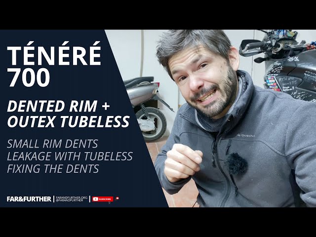 Yamaha Ténéré 700: Dented rim fix & leaking tubeless - OutEx kit conversion