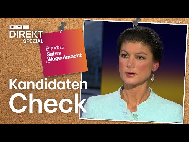 Töne wie die AfD? Sahra Wagenknecht im Kandidatencheck | RTL Direkt Spezial