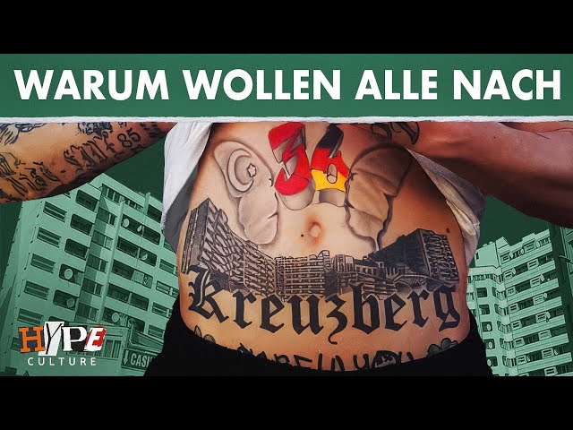 Darum ist KREUZBERG Legende | HYPECULTURE