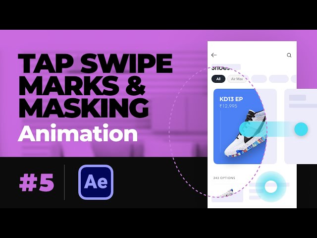 Tap, Swipe, Scroll Gesture & masking technique in After Effects