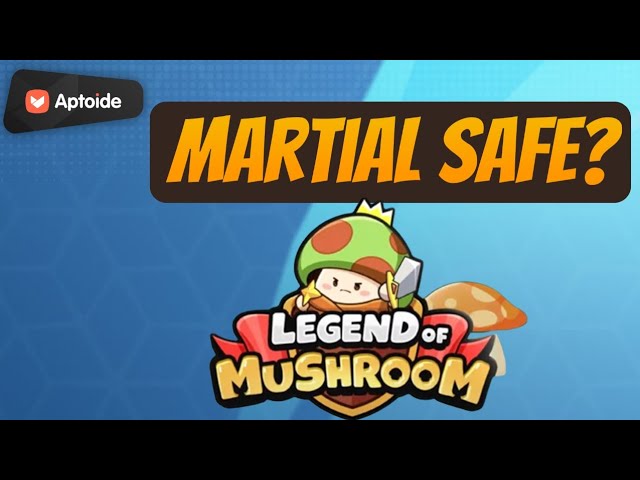 Feb 21st! Martial Sage ideas..? Legend of Mushroom!