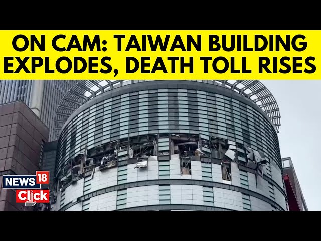 Taiwan Department Store Explosion Updates | Taiwan Store Blast News: One Life Lost | News18 | N18G