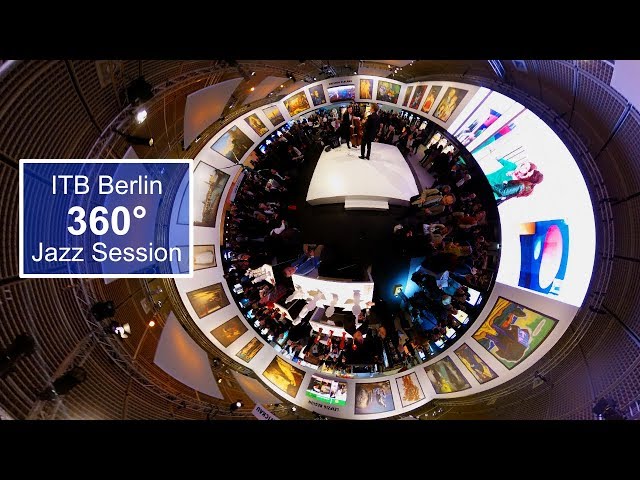 Jazz at ITB Berlin 2018 in 360° VR