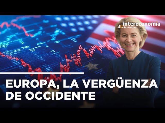 Leyen intenta arreglar el destrozo de Europa ante los avances de EEUU