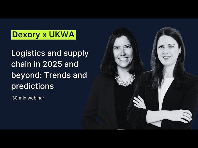 Dexory Webinar | Warehousing in 2025: Key Trends, Automation, and Insights with Clare Bottle, UKWA