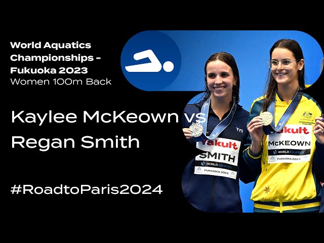 #RoadtoParis2024: 🇦🇺 Kaylee McKeown vs. 🇺🇸 Regan Smith in a Thrilling Backstroke Rivalry