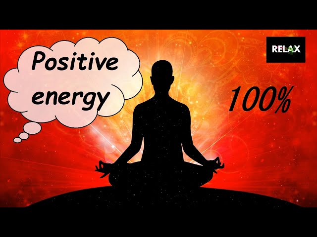 Meditation music for positive energy