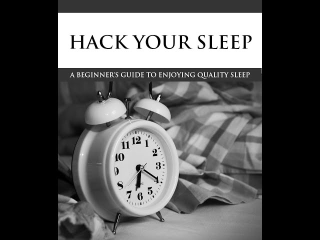 Hack Your Sleep | Audiobook