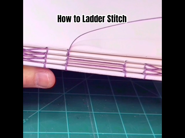 How to Ladder Stitch - Bookbinding