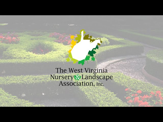 Introducing the West Virginia Nursery and Landscape Association