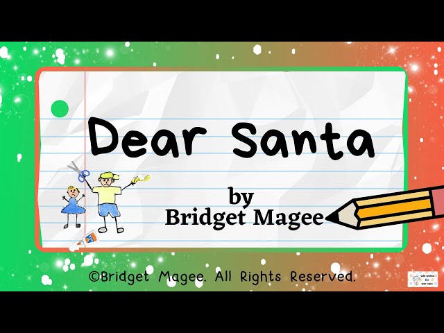 [Christmas Story] Dear Santa by Bridget Magee