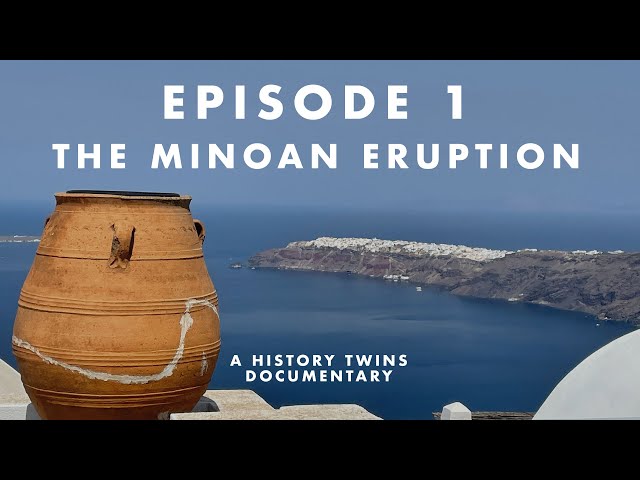 The Minoan Eruption - The end of a civilization and the rise of the myth [HistoryTwins Documentary]