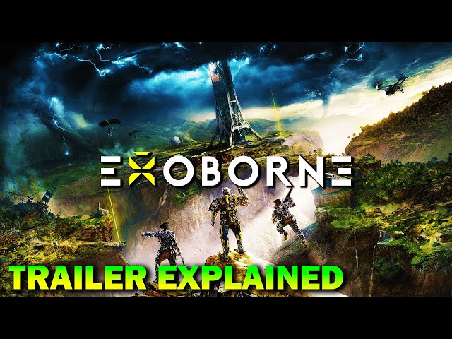 Exoborne - Trailer Explained