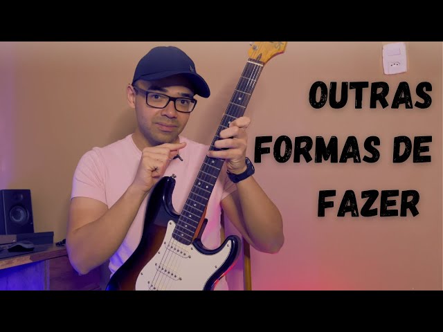 Outras formas de fazer os shapes dos acordes