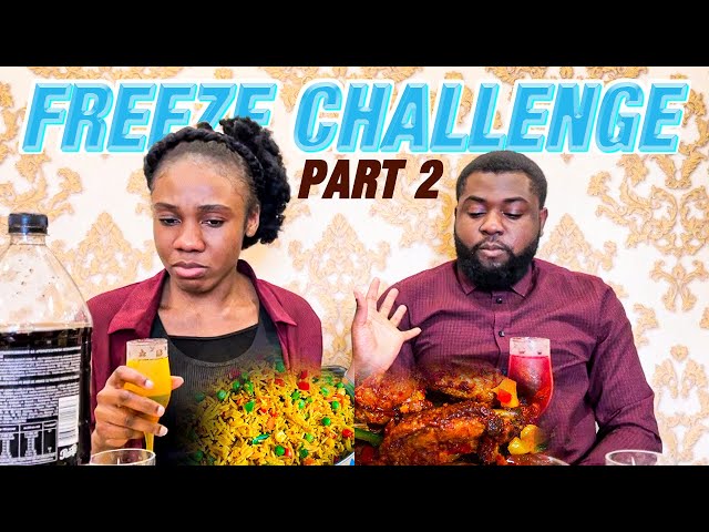 FREEZE CHALLENGE2|FRIED RICE AND CHICKEN MUKBANG |I wasn’t having it😂😂