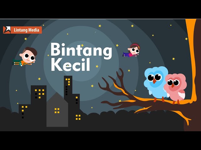 Bintang Kecil - Lintang Media