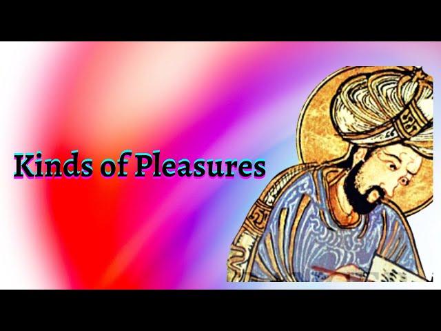 The Brethren of Purity (Ikhwan al-Safa) - On Pleasure