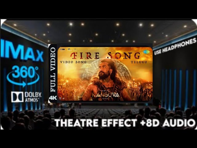 Fire Song Telugu   Video  Kanguva Theatre Experience Dolby Surround sound