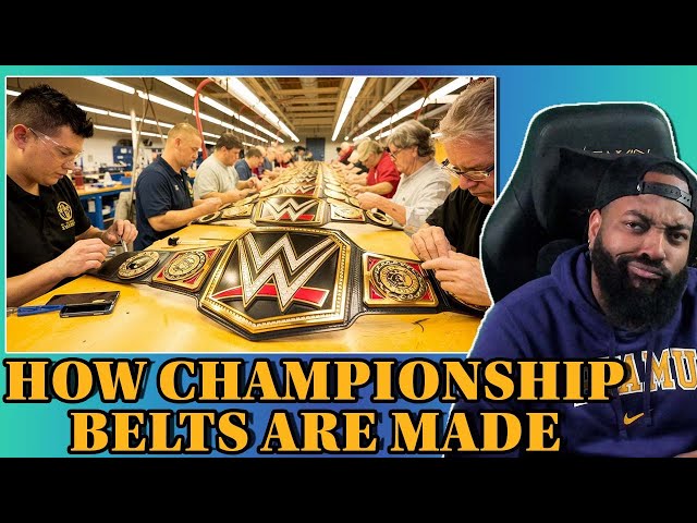 ROSS REACT TO HOW ARE WWE CHAMPIONSHIP BELTS MADE