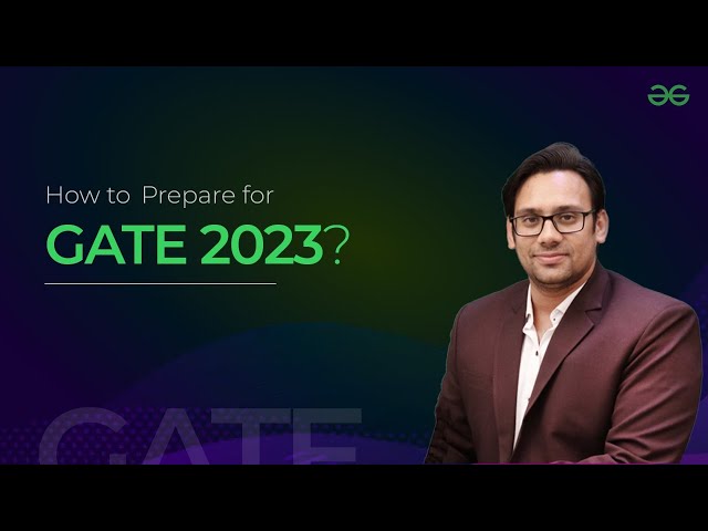 How to Prepare for GATE 2023 Computer Science