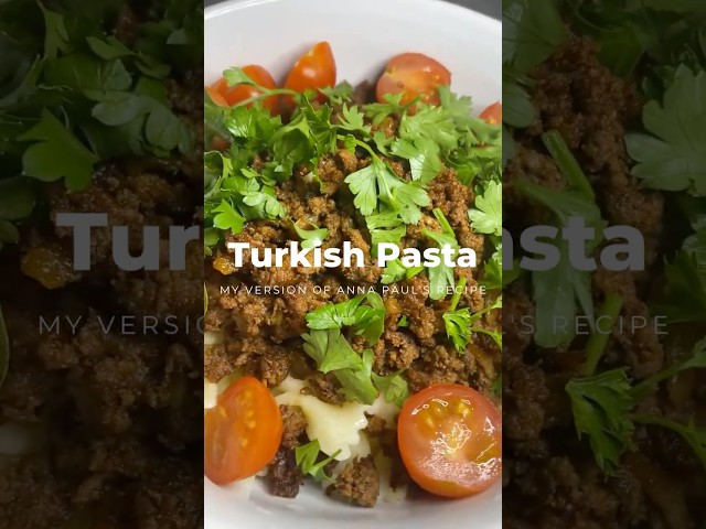 try anna paul's turkish pasta with me