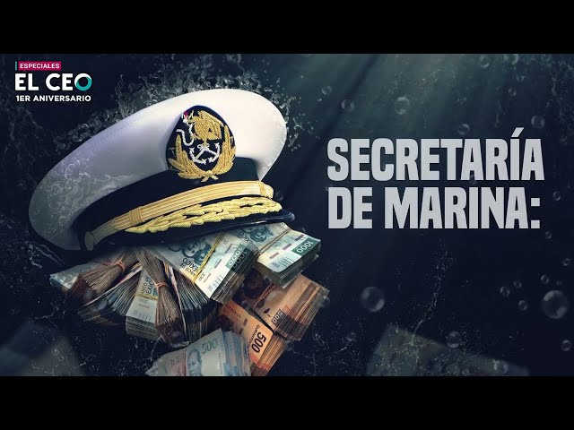 Secretaría de Marina: los millonarios negocios de personas comunes