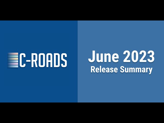 June 2023 Release: C ROADS Summary