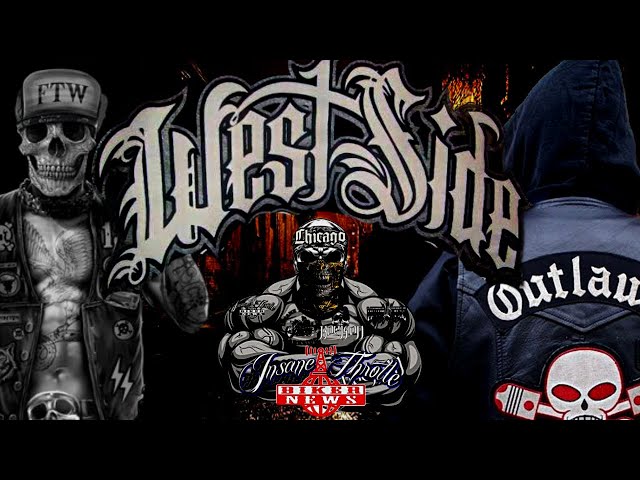 The HISTORY OF THE CHICAGO OUTLAWS MC West Side Chapter