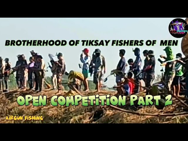 BROTHERHOOD OF TIKSAY FISHERS OF MEN.OPEN COMPETITION PART 2