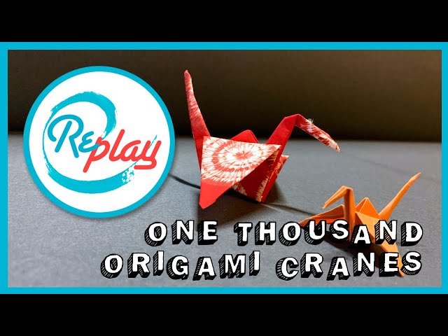 One Thousand Origami Cranes Challenge