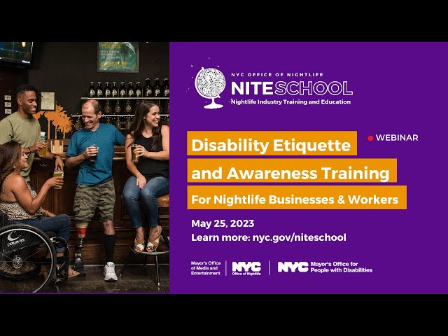 NITE School: Disability Etiquette & Awareness Training for Nightlife Businesses