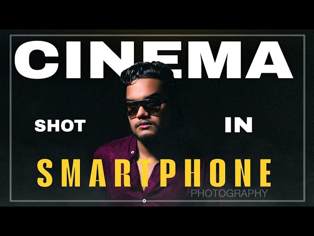 How to Shoot Cinematic Photos with Your Smartphone | DSLR-Like Quality!